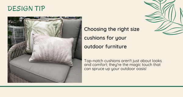 Choosing the right size outdoor cushions for your furniture