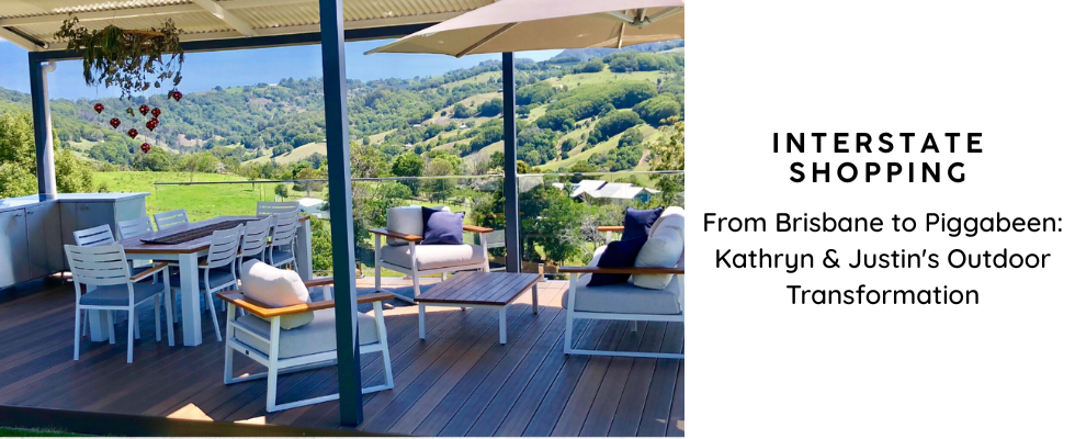 Piggabeen to Brisbane: How Kathryn and Justin Furnished Their Dream Outdoor Space from Interstate - Lume Outdoor Living